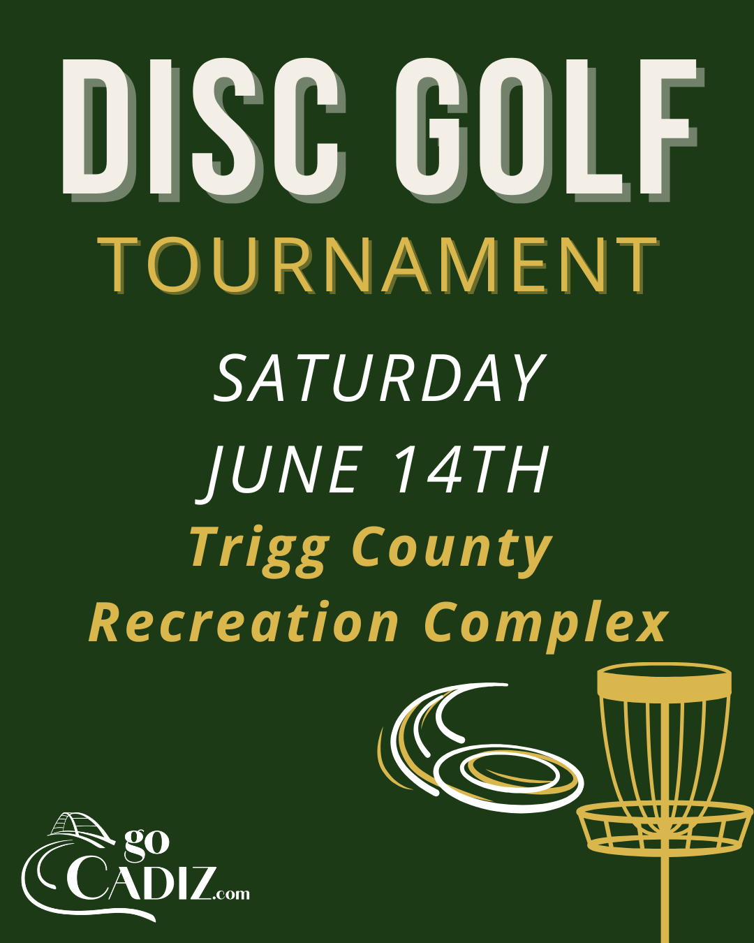 Disc Golf Tournament - Cadiz-Trigg County Tourist Commission